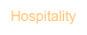 Hospitality
